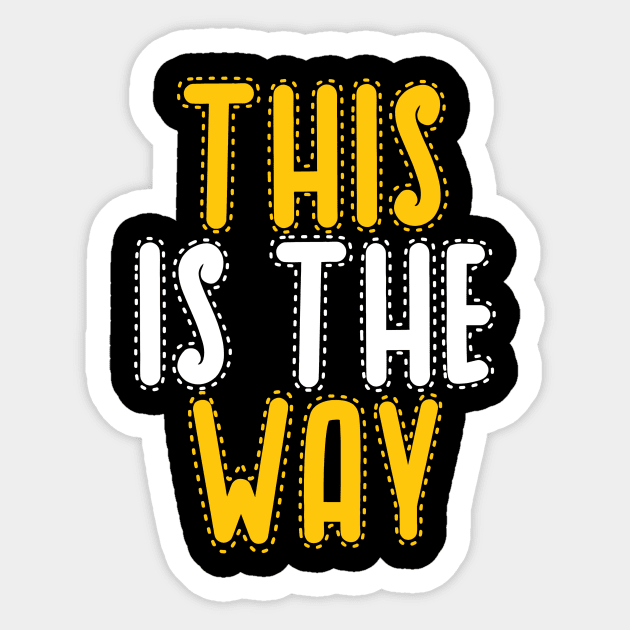 This is the way Sticker by Dexter